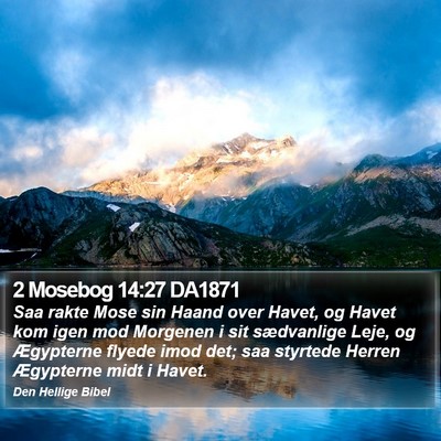 2 Mosebog 14:27 DA1871 Bible Verse Image