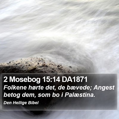 2 Mosebog 15:14 DA1871 Bible Verse Image