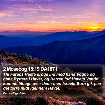 2 Mosebog 15:19 DA1871 Bible Verse Image