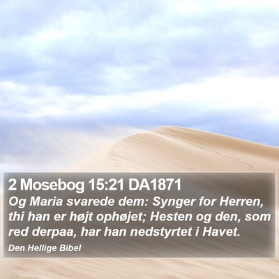 2 Mosebog 15:21 DA1871 Bible Verse Image