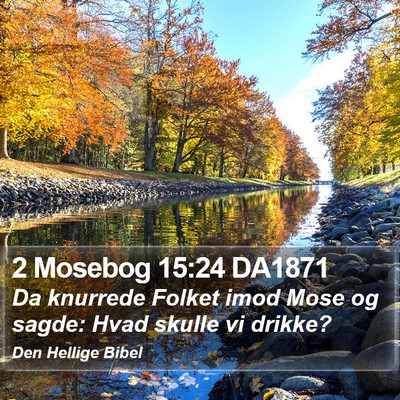 2 Mosebog 15:24 DA1871 Bible Verse Image