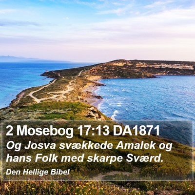 2 Mosebog 17:13 DA1871 Bible Verse Image