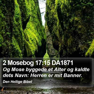 2 Mosebog 17:15 DA1871 Bible Verse Image