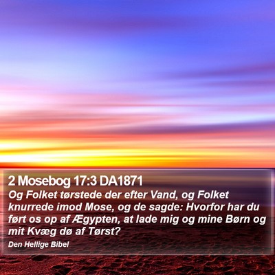 2 Mosebog 17:3 DA1871 Bible Verse Image