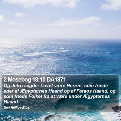 2 Mosebog 18:10 DA1871 Bible Verse Image