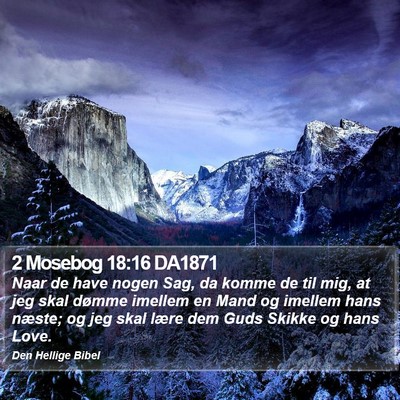 2 Mosebog 18:16 DA1871 Bible Verse Image