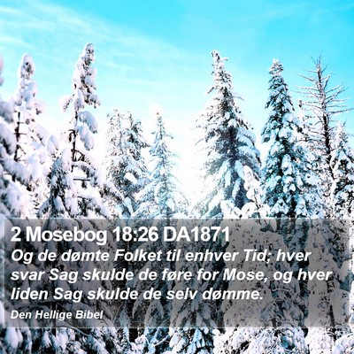 2 Mosebog 18:26 DA1871 Bible Verse Image