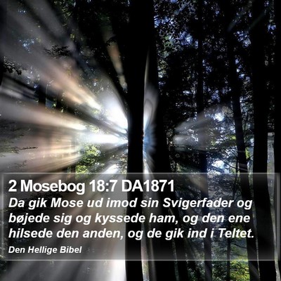 2 Mosebog 18:7 DA1871 Bible Verse Image