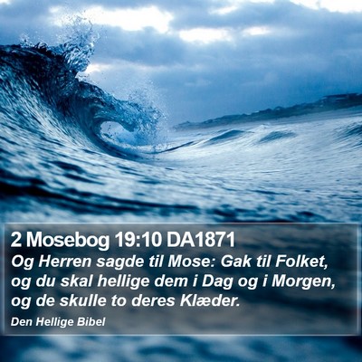 2 Mosebog 19:10 DA1871 Bible Verse Image
