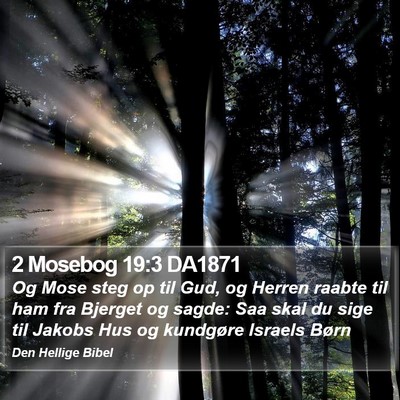 2 Mosebog 19:3 DA1871 Bible Verse Image