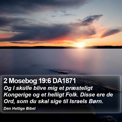 2 Mosebog 19:6 DA1871 Bible Verse Image