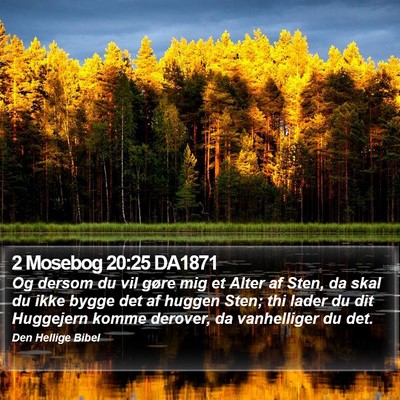 2 Mosebog 20:25 DA1871 Bible Verse Image