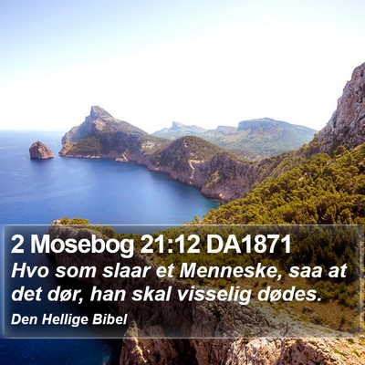 2 Mosebog 21:12 DA1871 Bible Verse Image