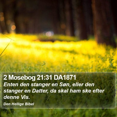 2 Mosebog 21:31 DA1871 Bible Verse Image