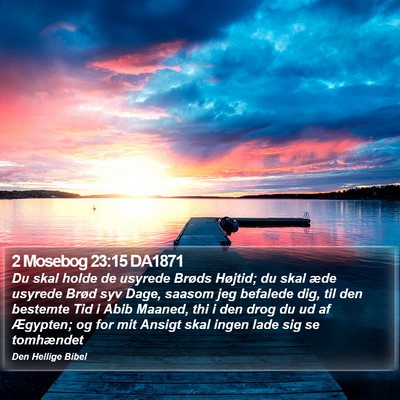 2 Mosebog 23:15 DA1871 Bible Verse Image