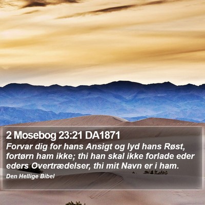 2 Mosebog 23:21 DA1871 Bible Verse Image