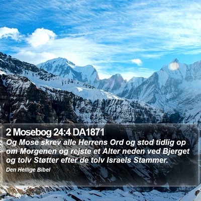 2 Mosebog 24:4 DA1871 Bible Verse Image