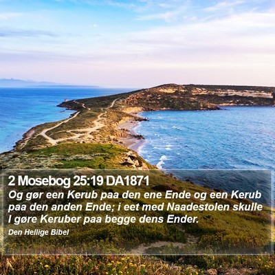 2 Mosebog 25:19 DA1871 Bible Verse Image