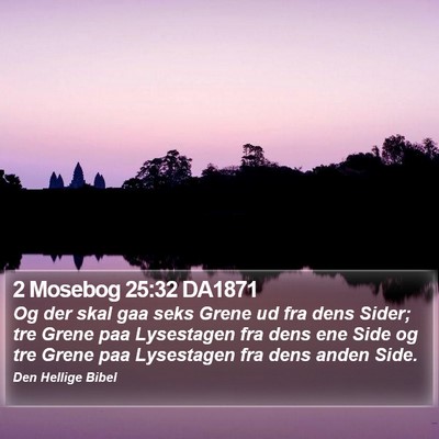 2 Mosebog 25:32 DA1871 Bible Verse Image