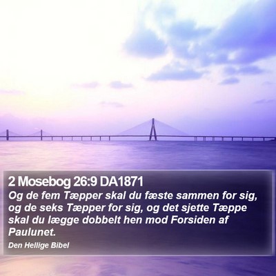 2 Mosebog 26:9 DA1871 Bible Verse Image