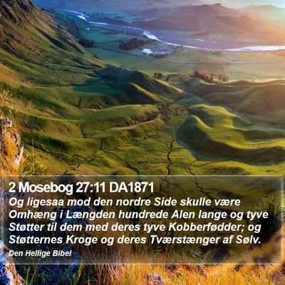 2 Mosebog 27:11 DA1871 Bible Verse Image