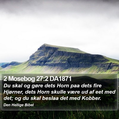 2 Mosebog 27:2 DA1871 Bible Verse Image