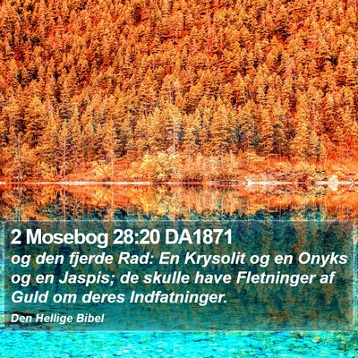 2 Mosebog 28:20 DA1871 Bible Verse Image