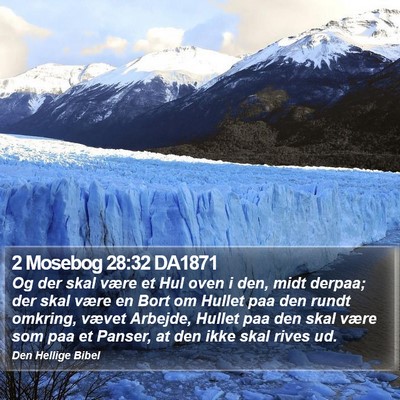 2 Mosebog 28:32 DA1871 Bible Verse Image