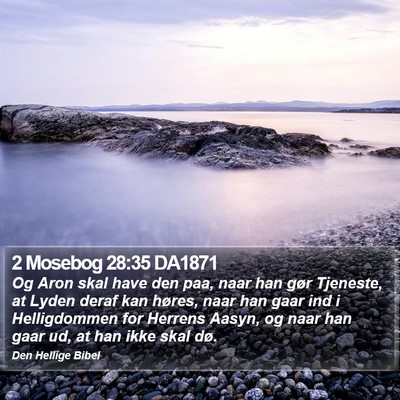 2 Mosebog 28:35 DA1871 Bible Verse Image