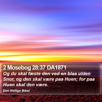 2 Mosebog 28:37 DA1871 Bible Verse Image
