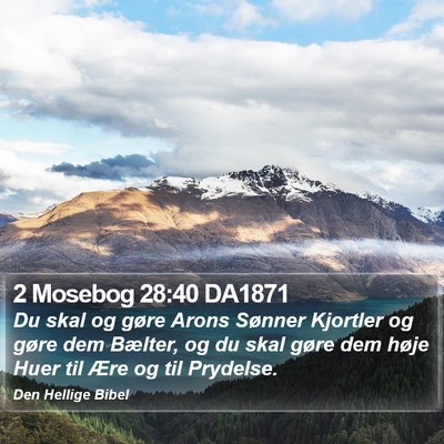 2 Mosebog 28:40 DA1871 Bible Verse Image