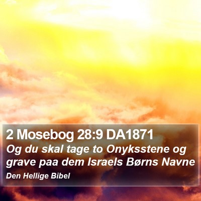 2 Mosebog 28:9 DA1871 Bible Verse Image