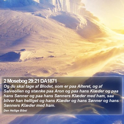 2 Mosebog 29:21 DA1871 Bible Verse Image