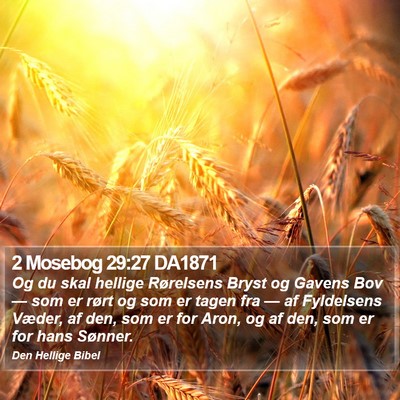 2 Mosebog 29:27 DA1871 Bible Verse Image