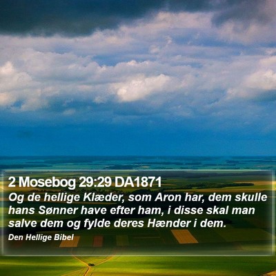 2 Mosebog 29:29 DA1871 Bible Verse Image