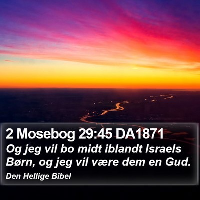 2 Mosebog 29:45 DA1871 Bible Verse Image
