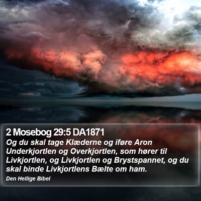 2 Mosebog 29:5 DA1871 Bible Verse Image