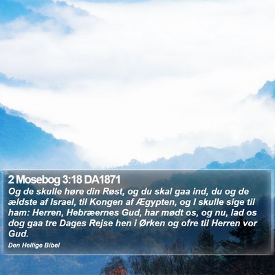 2 Mosebog 3:18 DA1871 Bible Verse Image