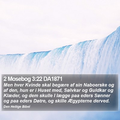 2 Mosebog 3:22 DA1871 Bible Verse Image