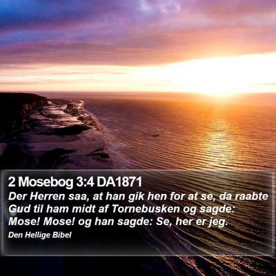 2 Mosebog 3:4 DA1871 Bible Verse Image