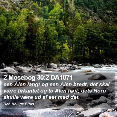 2 Mosebog 30:2 DA1871 Bible Verse Image