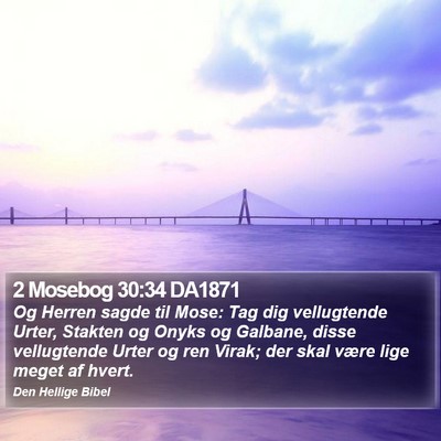 2 Mosebog 30:34 DA1871 Bible Verse Image
