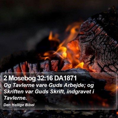 2 Mosebog 32:16 DA1871 Bible Verse Image