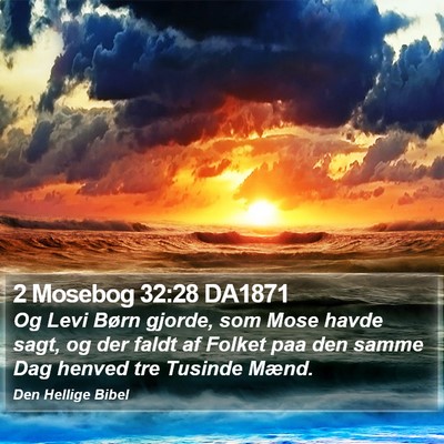 2 Mosebog 32:28 DA1871 Bible Verse Image