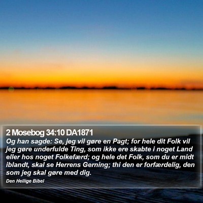 2 Mosebog 34:10 DA1871 Bible Verse Image