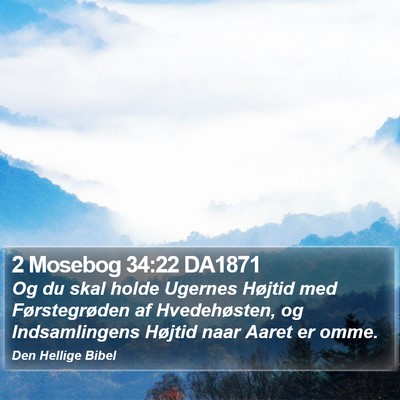 2 Mosebog 34:22 DA1871 Bible Verse Image