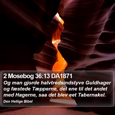 2 Mosebog 36:13 DA1871 Bible Verse Image