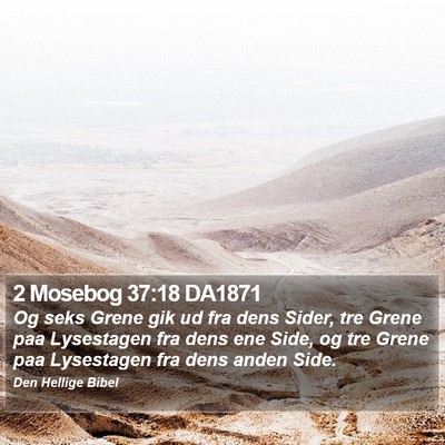 2 Mosebog 37:18 DA1871 Bible Verse Image