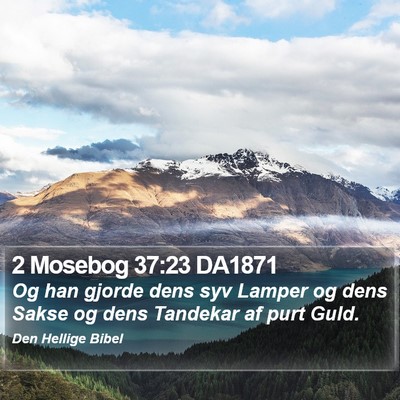 2 Mosebog 37:23 DA1871 Bible Verse Image