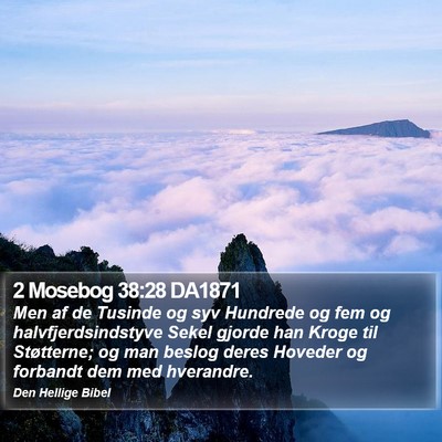 2 Mosebog 38:28 DA1871 Bible Verse Image